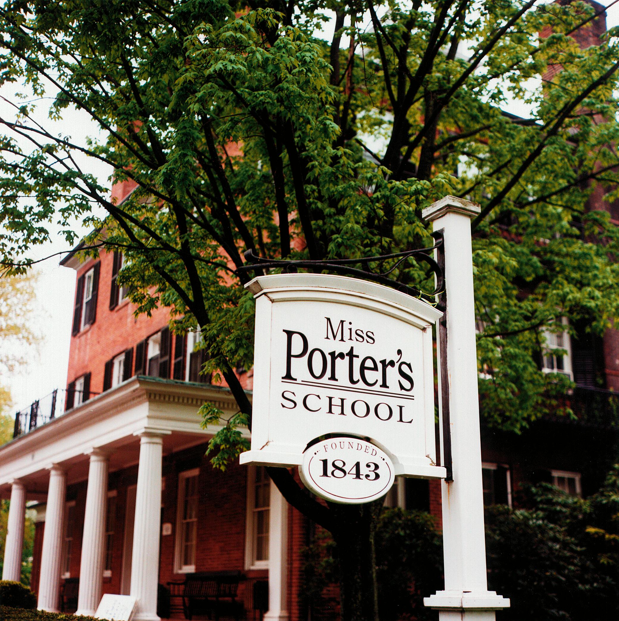 Miss Porter's School sign with 1843 and a building with columns in the background