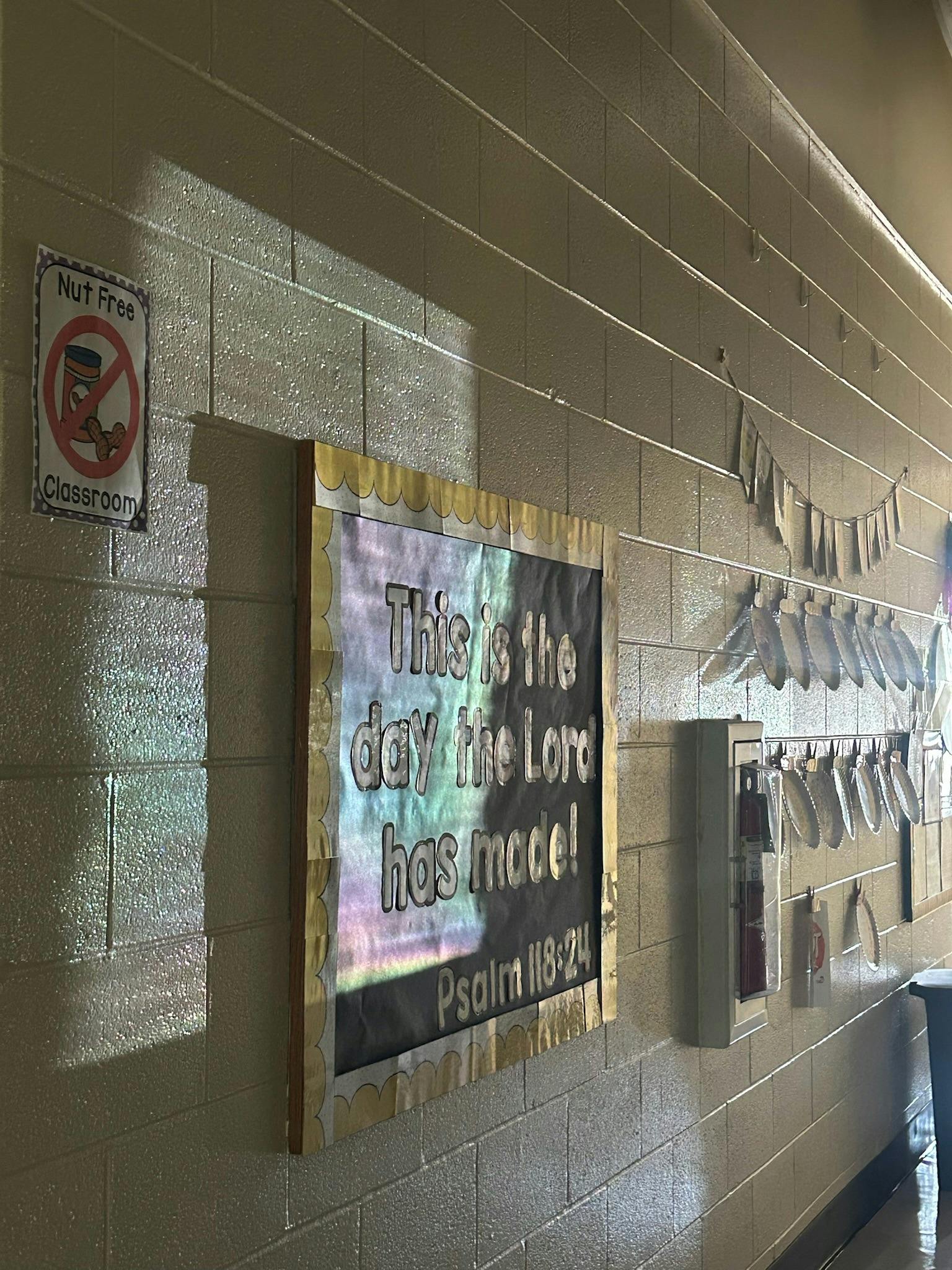 Classroom bulletin board with the text This is the day the Lord has made